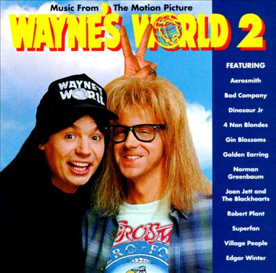 Wayne's World 2 Soundtrack