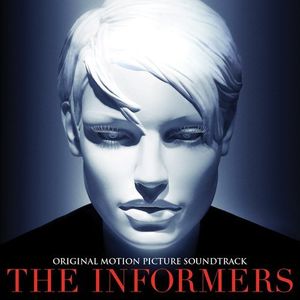 The Informers Soundtrack